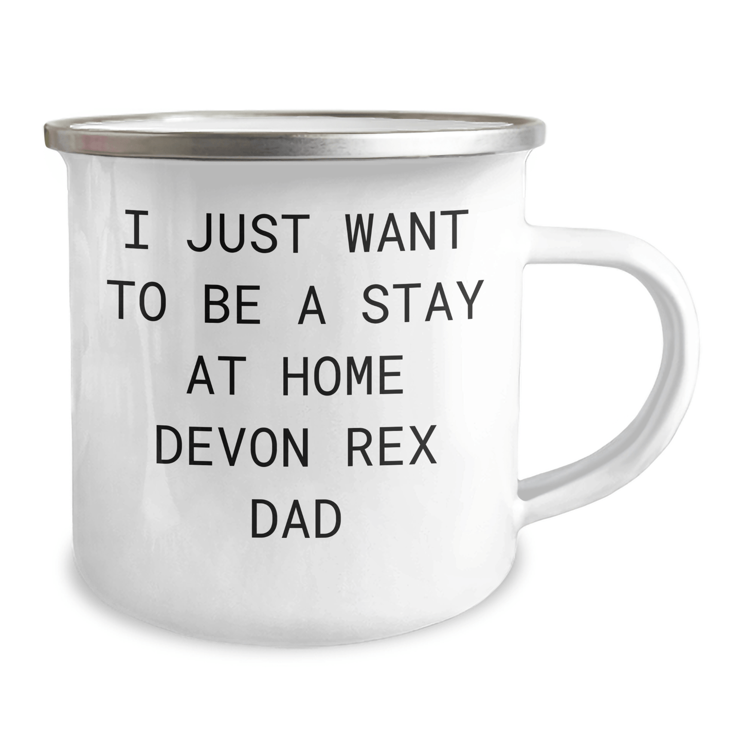 Funny Devon Rex Cat Gifts - Camping Mug for Stay At Home Dads - 'I Just Want To Be A Stay At Home Devon Rex Dad' Quote, Gifts from Family to Men, Gifts for Devon Rex Cat Lovers - Victory Thru Vision