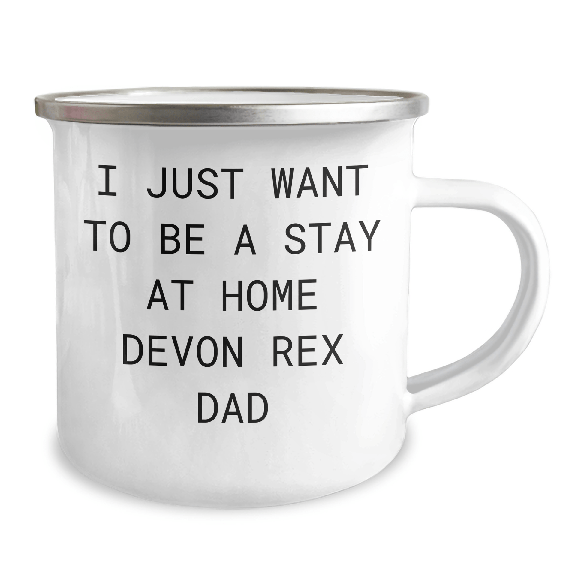 Funny Devon Rex Cat Gifts - Camping Mug for Stay At Home Dads - 'I Just Want To Be A Stay At Home Devon Rex Dad' Quote, Gifts from Family to Men, Gifts for Devon Rex Cat Lovers - Victory Thru Vision