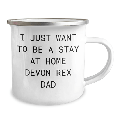 Funny Devon Rex Cat Gifts - Camping Mug for Stay At Home Dads - 'I Just Want To Be A Stay At Home Devon Rex Dad' Quote, Gifts from Family to Men, Gifts for Devon Rex Cat Lovers - Victory Thru Vision