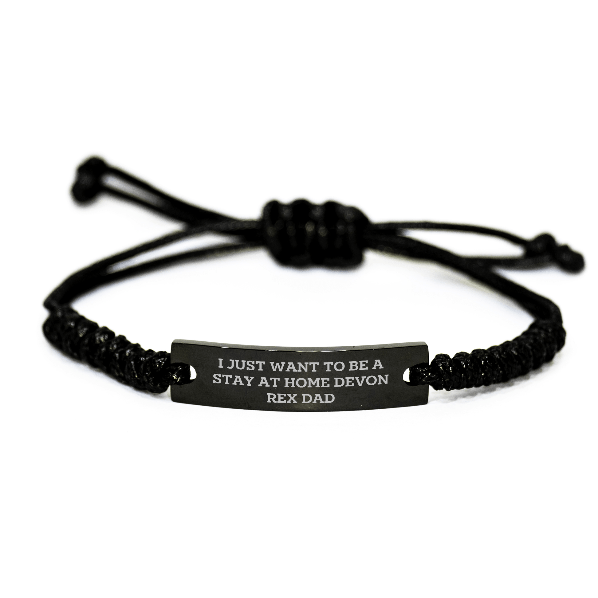 Funny Devon Rex Cat Gifts, I Just Want To Be A Stay At Home Dad Rope Wrap, Adjustable Black Rope Bracelet for Men, Gifts from Family, Father's Day Unique Presents - Victory Thru Vision