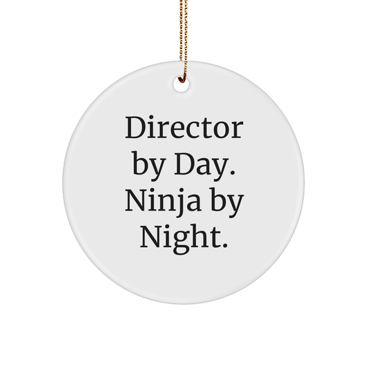 Funny Director Gifts By Day Ninja By Night Circle Ornament Christmas Decorations for Friends Family Men Women - Victory Thru Vision 