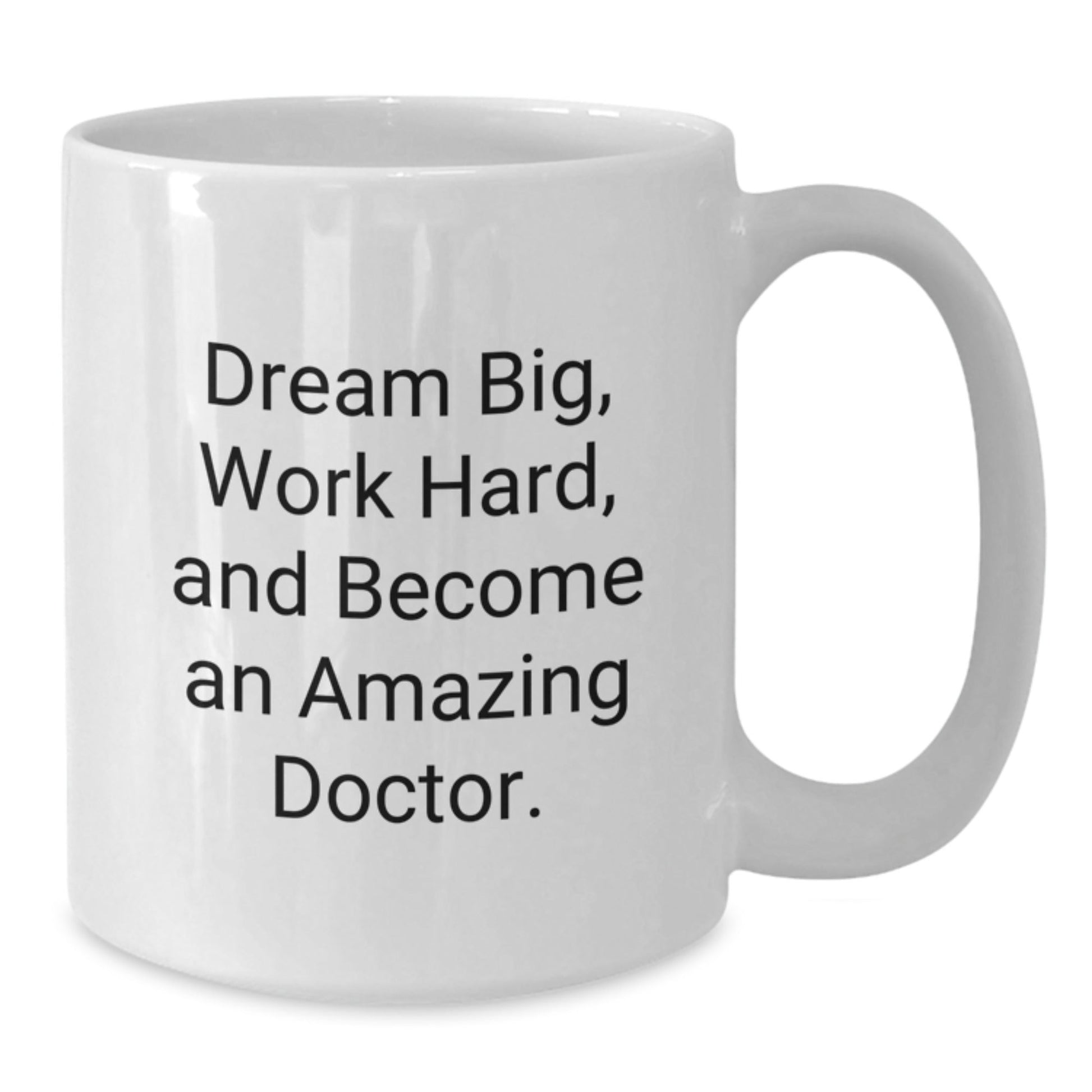 Funny Doctor Gifts for Graduation, White Coffee Mug with Inspirational Quote - Gifts from Friends and Family - Victory Thru Vision