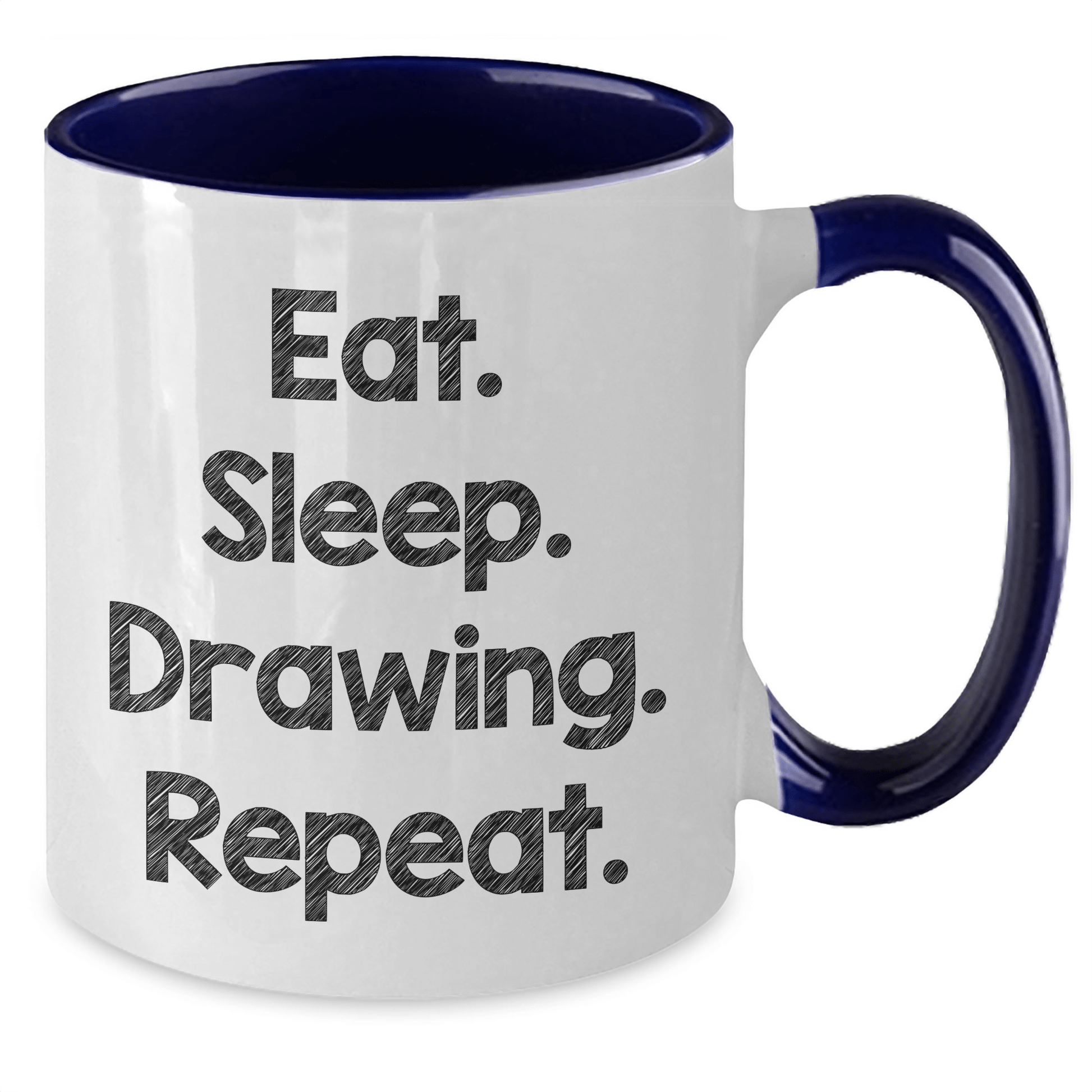 Funny Drawing Enthusiast Gifts from Friends - Eat. Sleep. Drawing. Repeat. Two Tone Coffee Mug for Men, Women, Family - Victory Thru Vision 