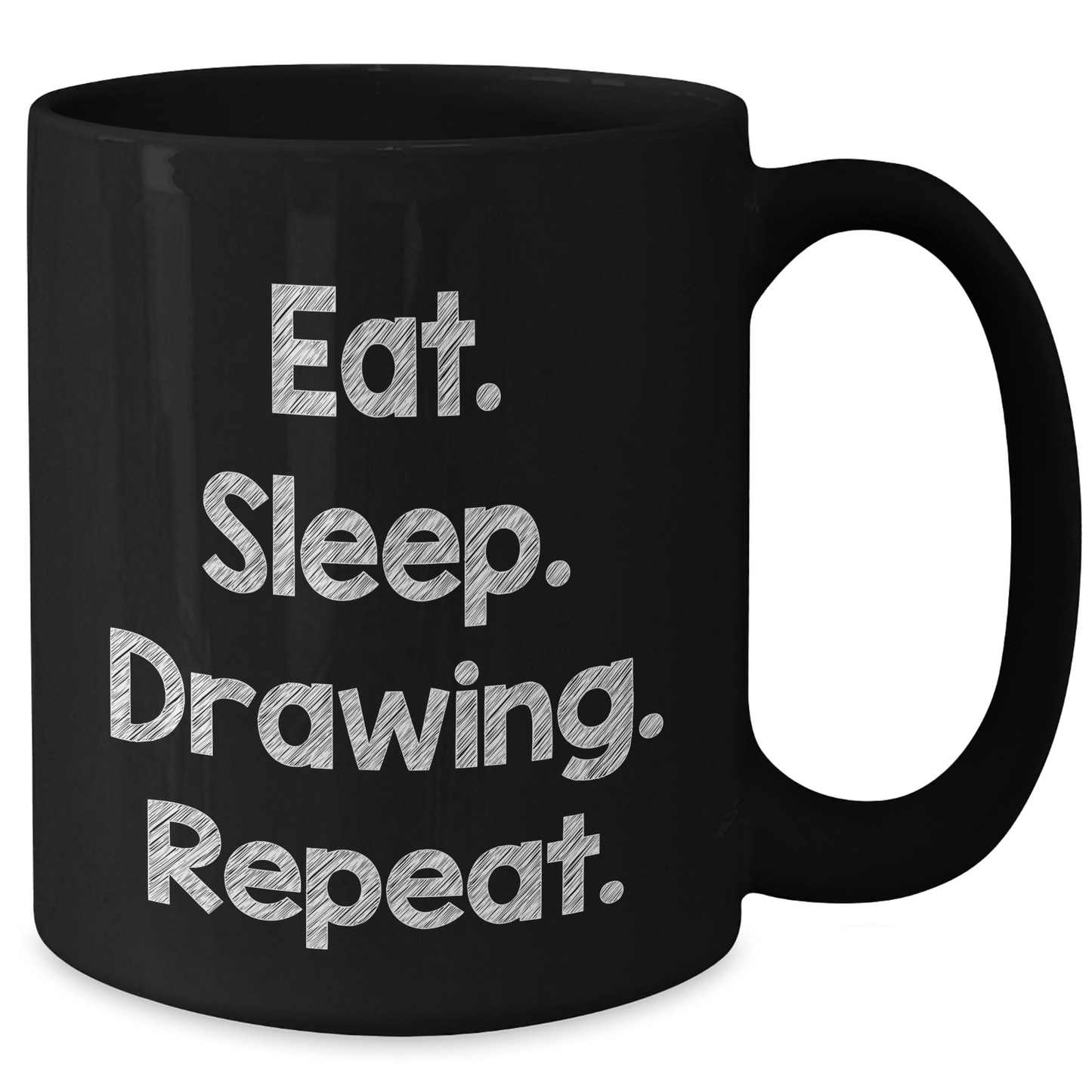 Funny Drawing Gifts for Men, Eat. Sleep. Drawing. Repeat., Black Coffee Mug, Father's Day Unique Gifts from Men to Drawing Enthusiasts - Victory Thru Vision 