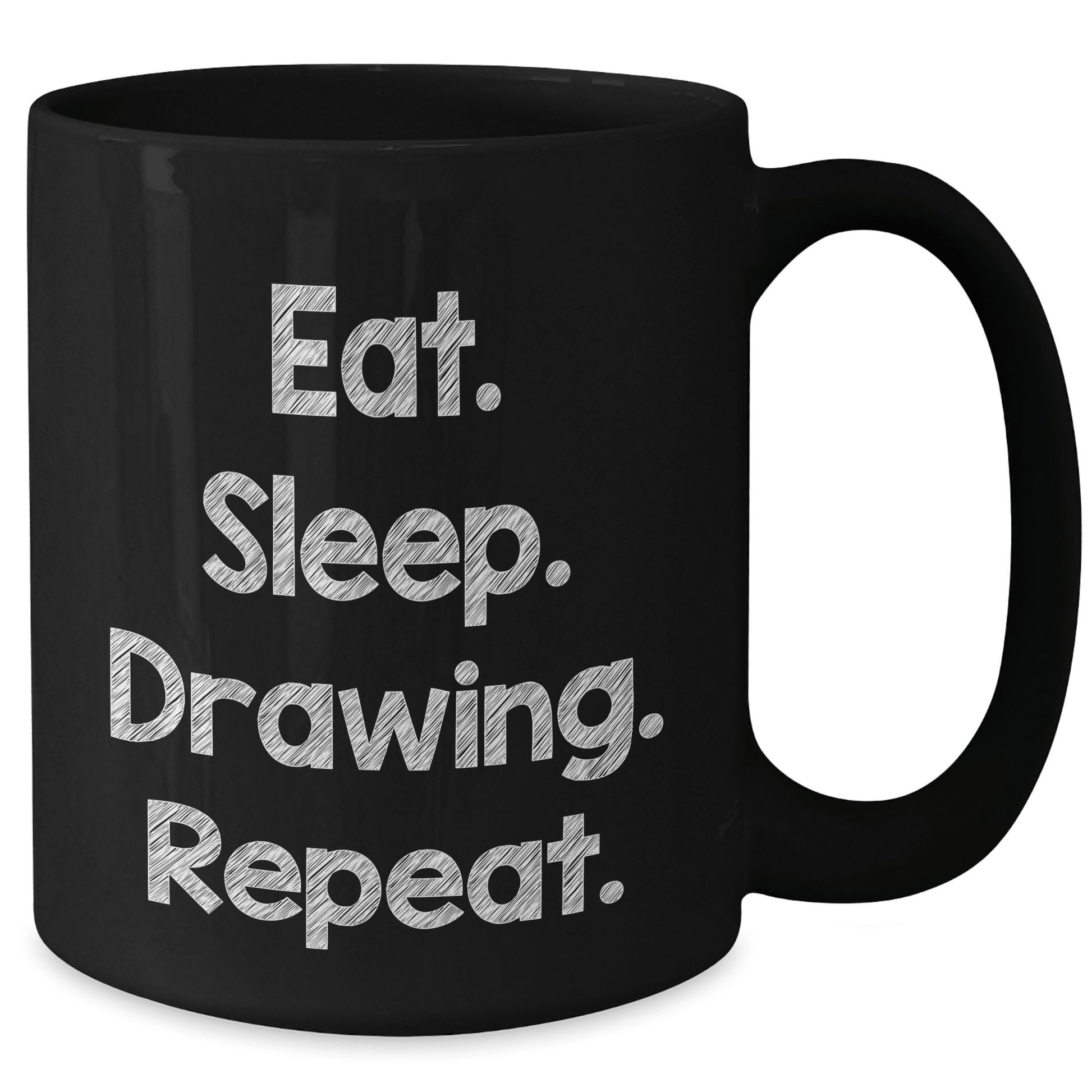 Funny Drawing Gifts for Men, Eat. Sleep. Drawing. Repeat., Black Coffee Mug, Father's Day Unique Gifts from Men to Drawing Enthusiasts - Victory Thru Vision 