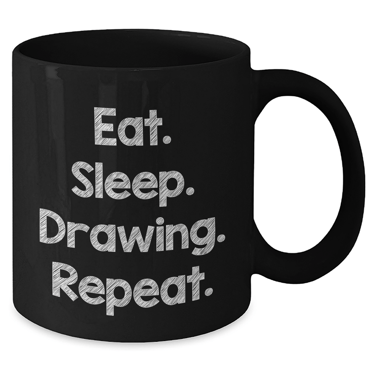 Funny Drawing Gifts for Men, Eat. Sleep. Drawing. Repeat., Black Coffee Mug, Father's Day Unique Gifts from Men to Drawing Enthusiasts - Victory Thru Vision 