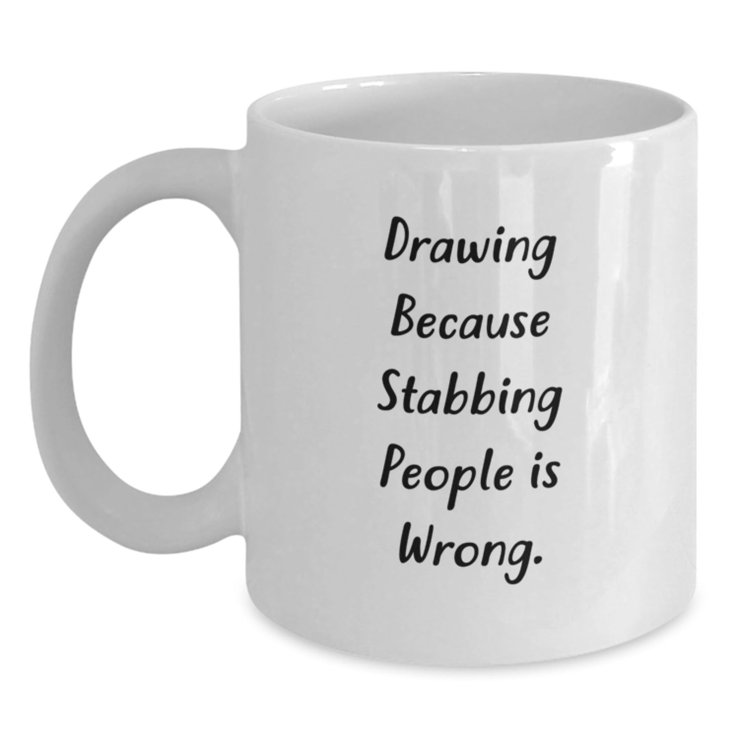 Funny Drawing Humor White Coffee Mugs Gifts for Drawing Enthusiasts, Gifts from Friends, Graduation Unique Gifts for Men, Women, Coworkers, Family - Victory Thru Vision