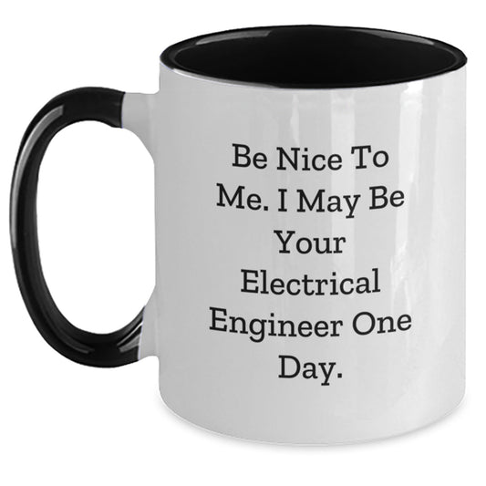 Funny Electrical Engineer Quote Two Tone Coffee Mug, Gifts from Men to Electrical Engineer, Unique Graduation Mugs, Black and White, Red and White, Navy and White, Pink and White, 11oz - Victory Thru Vision