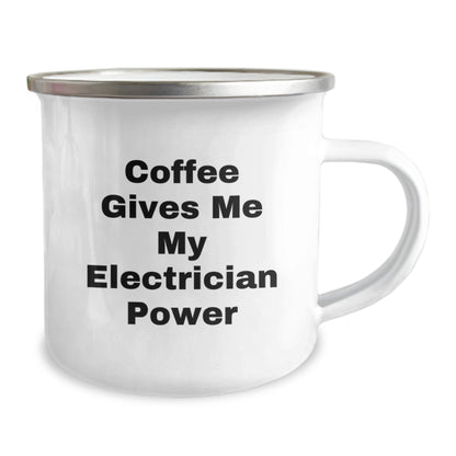Funny Electrician Gifts from Friends - Coffee Gives Me My Electrician Power Quote Electrician Camping Mug for Birthday - Victory Thru Vision