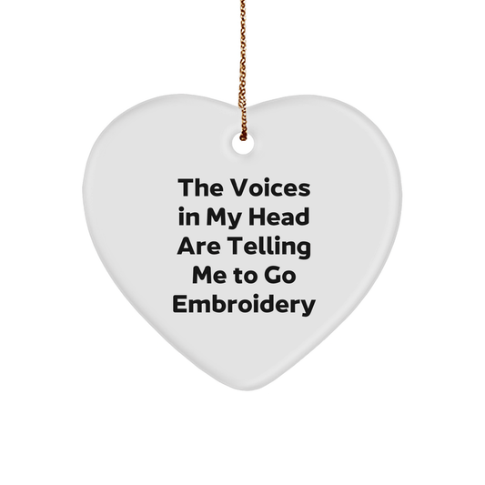 Funny Embroidery Gifts for Her, Heart Ornament with 'The Voices In My Head Are Telling Me To Go Embroidery' Quote, Christmas Memorable Presents from Friends or Family - Victory Thru Vision