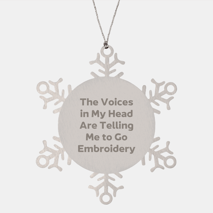Funny Embroidery Gifts, Snowflake Ornament Quote, Gifts from Men to Friends, Unique Christmas Unique Gifts for Embroidery Lovers - Victory Thru Vision