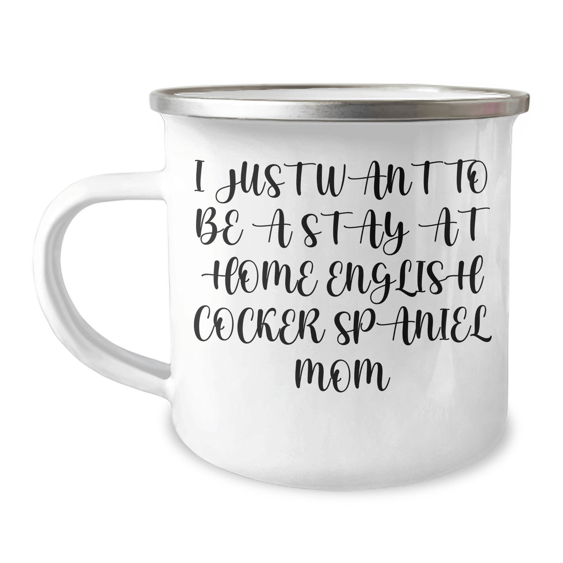 Funny English Cocker Spaniel Dog Gifts, Camping Mug for Stay at Home Mom, Gifts from Women to Men on Father's Day - English Cocker Spaniel Dog Lover's Inspirational Quote - Victory Thru Vision 