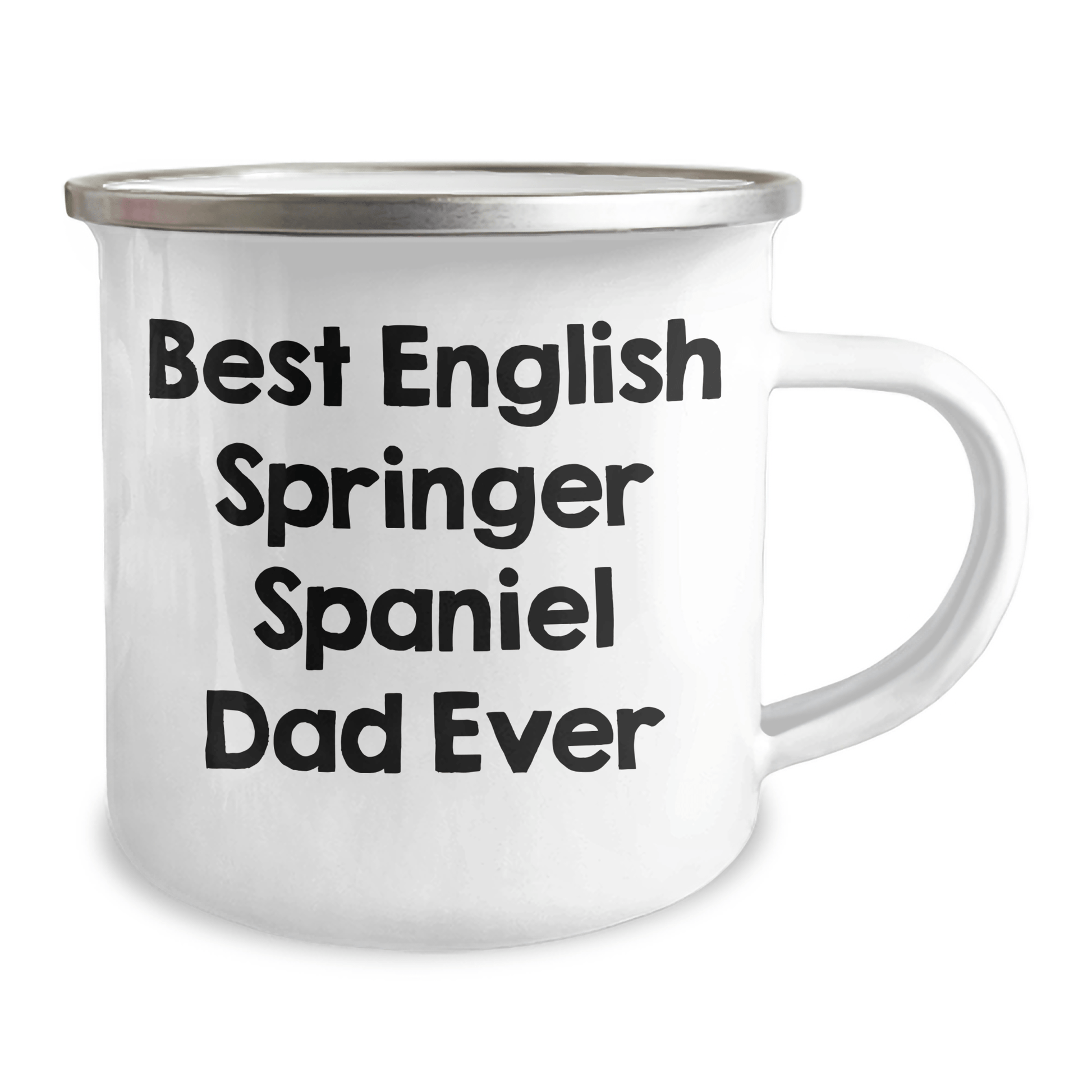 Funny English Springer Spaniel Dog Camping Mug Gifts from Men for English Springer Spaniel Dog Dad Ever - Best Gift for Father's Day - Victory Thru Vision 