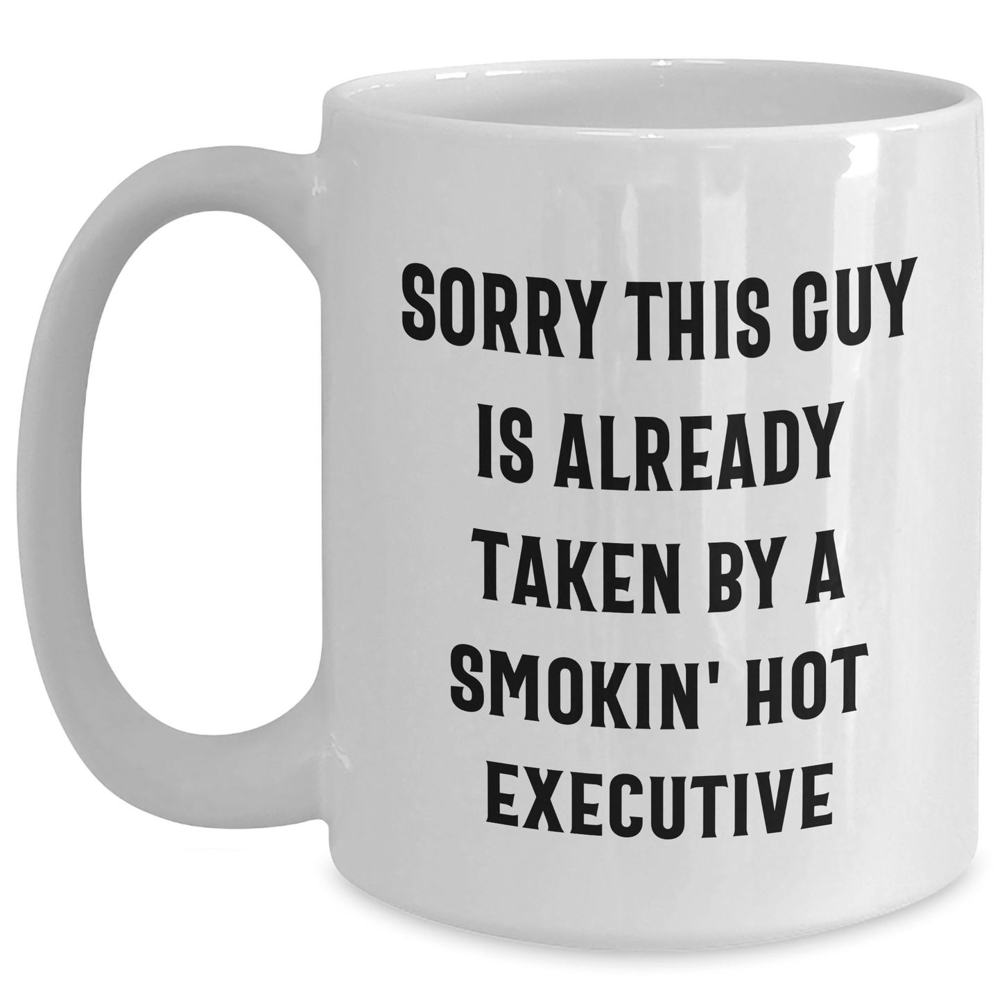 Funny Executive Quote White Coffee Mug, Gifts from Friends for Executive Friends, Unique Graduation Gifts - Victory Thru Vision 