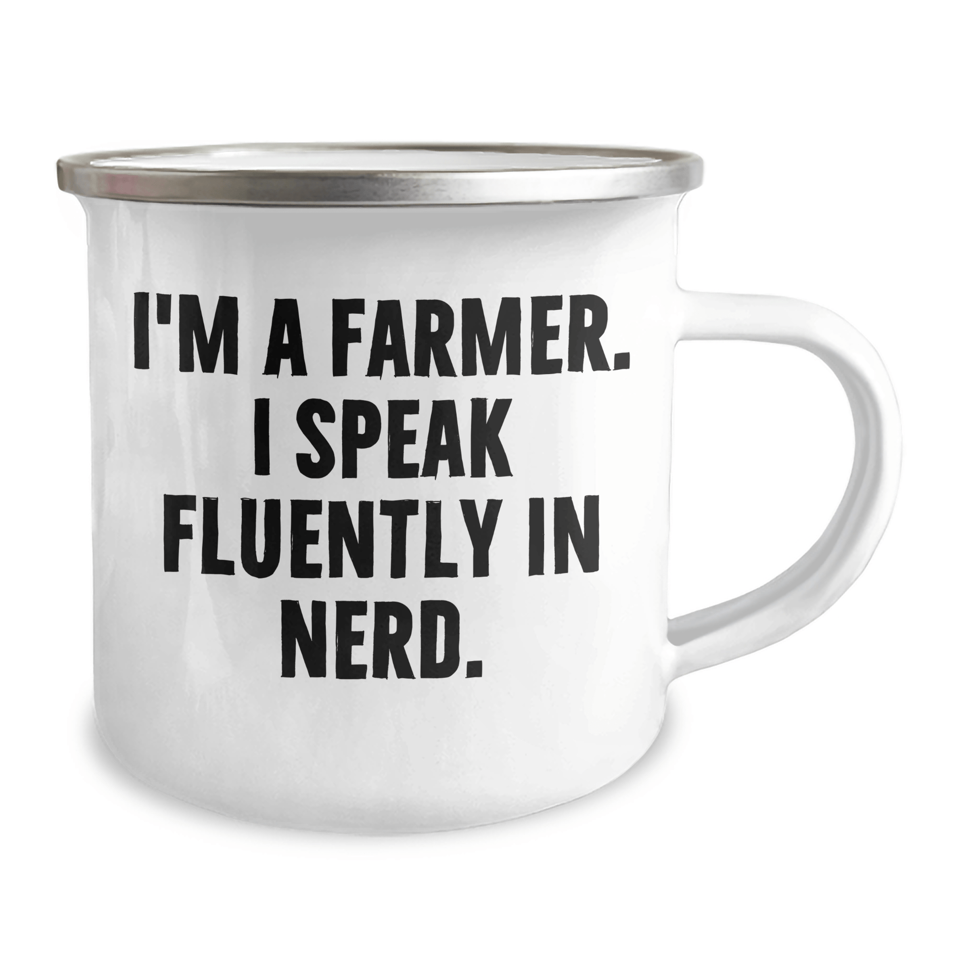 Funny Farmer Gifts from Family to Farmer Friends - I'm A Farmer. I Speak Fluently In genius. - 12 oz Camping Mug for Graduation - Victory Thru Vision
