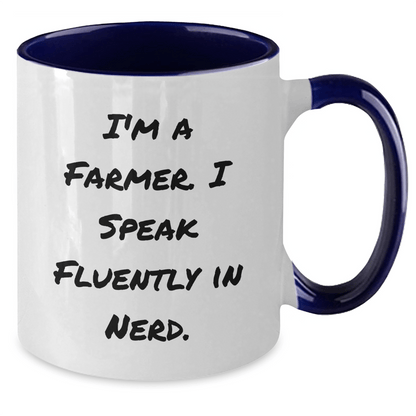 Funny Farmer Gifts from Men to Friends for Graduation - I'm A Farmer. I Speak Fluently In genius. Two Tone Coffee Mug - Victory Thru Vision