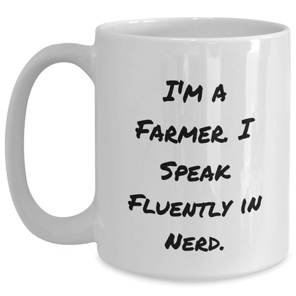 Funny Farmer Gifts, White Coffee Mug for Farmers, 'I'm A Farmer. I Speak Fluently In genius.' - Gifts from Family to Farmer, Perfect for Graduation - Victory Thru Vision