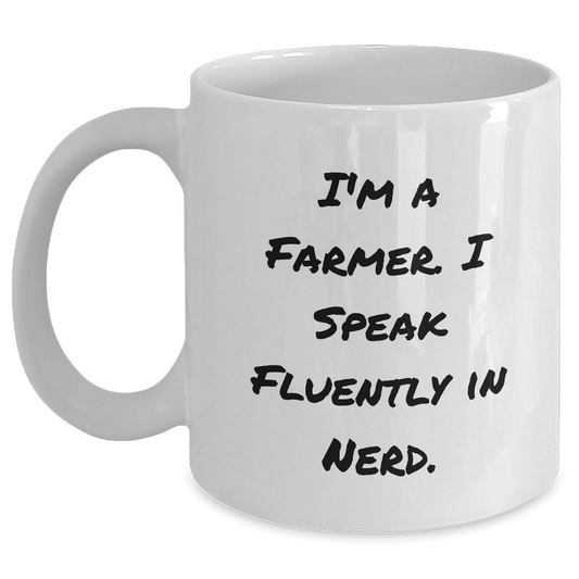 Funny Farmer Gifts, White Coffee Mug for Farmers, 'I'm A Farmer. I Speak Fluently In genius.' - Gifts from Family to Farmer, Perfect for Graduation - Victory Thru Vision