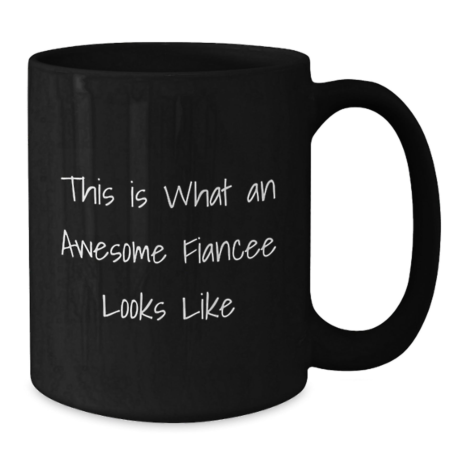 Funny Fiancee Gifts from Men to Women - This Is What An Awesome Fiancee Looks Like Black Coffee Mug for Graduation, Unique Gifts for Fiancee - Victory Thru Vision