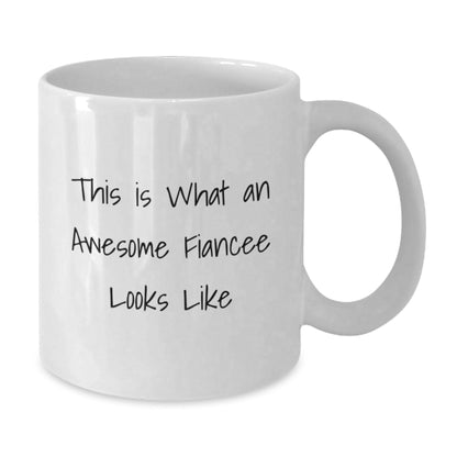Funny Fiancee White Coffee Mugs for Her - Gifts from Men, Women, Friends, Coworkers and Family - This Is What An Awesome Fiancee Looks Like, White Coffee Mug for Graduation - Victory Thru Vision