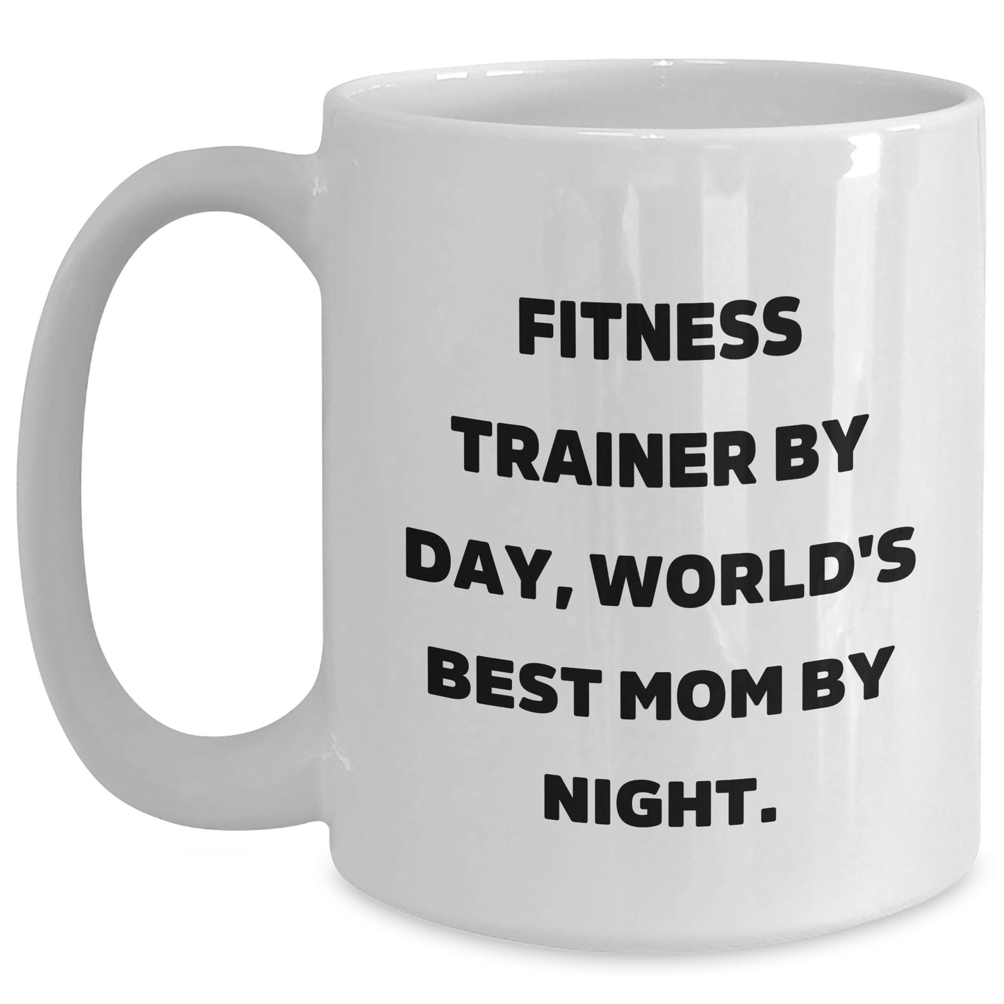 Funny Fitness Trainer Gifts for Him - White Coffee Mug, 'Fitness Trainer By Day, World's Best Mom By Night.' Quote, Perfect for Dad's Birthday or Father's Day Unique Gifts from Mom, Family or Friends - Victory Thru Vision 