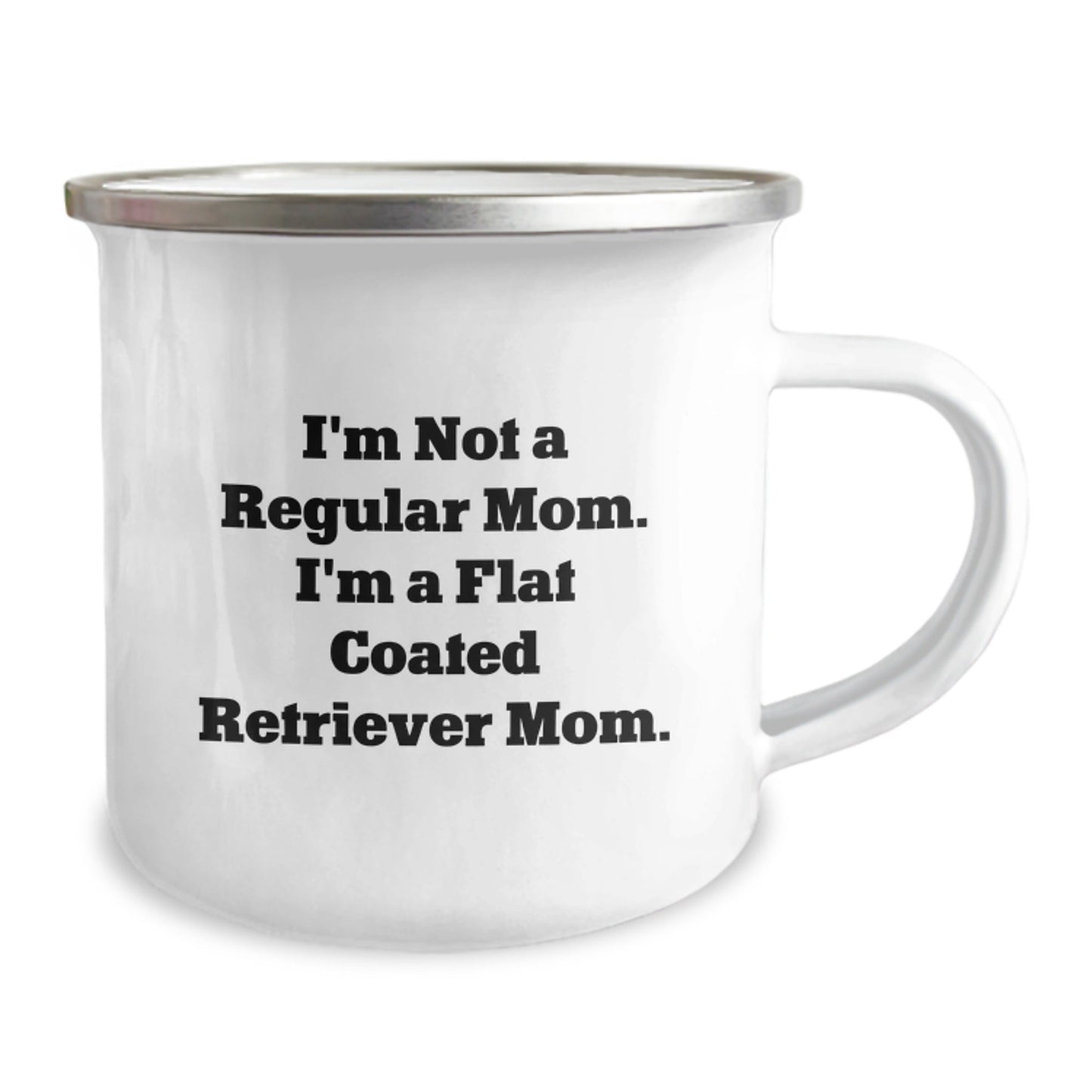 Funny Flat Coated Retriever Dog Gifts from Mom - Camping Mug for Flat Coated Retriever Dog Lovers, Graduation Unique Gifts for Her, Him, Men, Women, Friends, Coworkers, Family - Victory Thru Vision