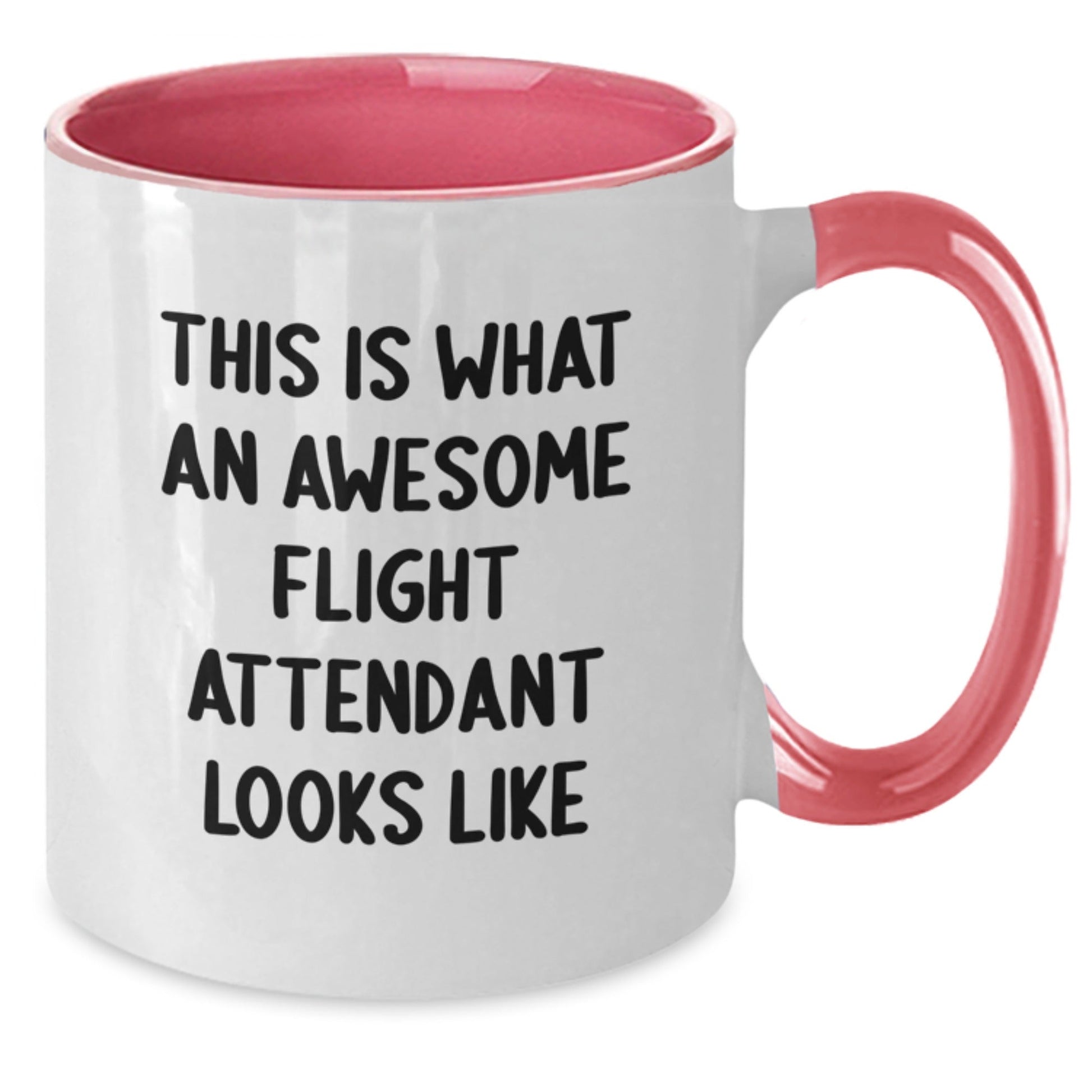 Funny Flight Attendant Gifts from Friends for Flight Attendants, This Is What An Awesome Flight Attendant Looks Like, Two Tone Coffee Mug for Graduation - Victory Thru Vision