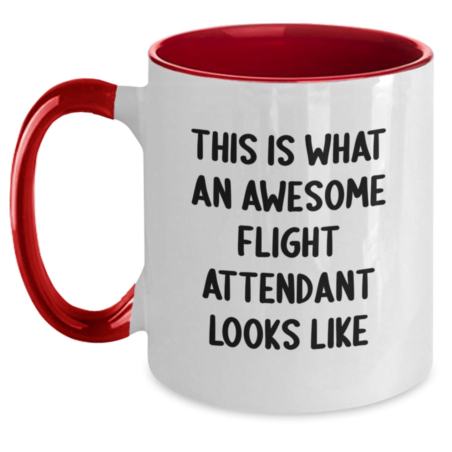 Funny Flight Attendant Gifts from Friends for Flight Attendants, This Is What An Awesome Flight Attendant Looks Like, Two Tone Coffee Mug for Graduation - Victory Thru Vision