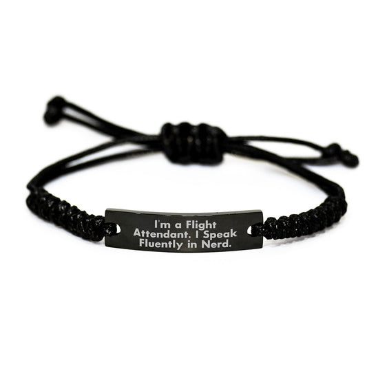 Funny Flight Attendant Gifts From Friends to Flight Attendants, I'm A Flight Attendant. I Speak Fluently In genius., Adjustable Rope Bracelet for Birthday - Victory Thru Vision