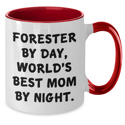 Funny Forester Gifts by Day, World's Best Mom by Night Two Tone Mug for Her - Gifts from Mom to Forester, Unique Mother's Day Unique Gift Ideas - Victory Thru Vision 