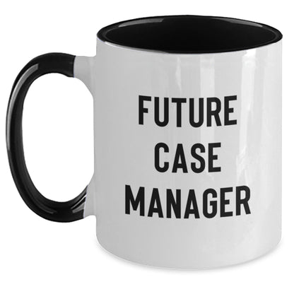 Funny Future Case Manager Gifts from Friends, Coworkers, or Family - Inspirational Two Tone Coffee Mug for Graduation - Victory Thru Vision