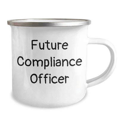 Funny Future Compliance Officer Gifts from Family - Inspirational Camping Mug for Graduation, 12 oz Stainless Steel with Enamel Finish, Gifts for Compliance Officer - Victory Thru Vision