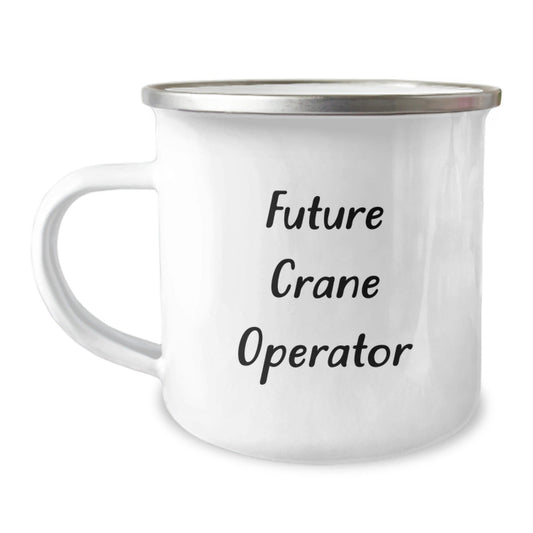 Funny Future Crane Operator Gifts from Family, Unique Camping Mug for Graduation, 'I'm a Future Crane Operator' Quote - Victory Thru Vision