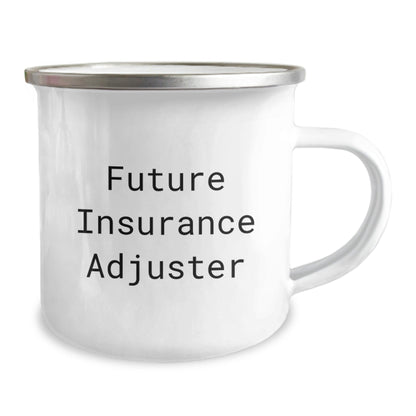 Funny Future Insurance Adjuster Gifts from Family to Friends - Inspirational Camping Mug for Graduation Celebration - Victory Thru Vision