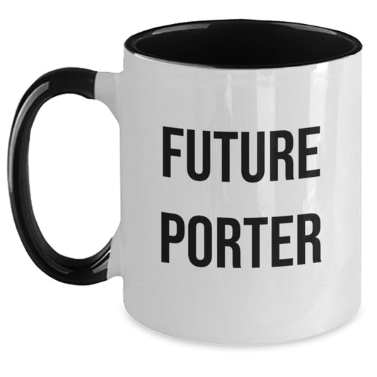 Funny Future Porter Quotes Two Tone Coffee Mugs Gifts from Men to Porter, Unique Graduation Coffee Mugs for Porter Friends and Family - Victory Thru Vision