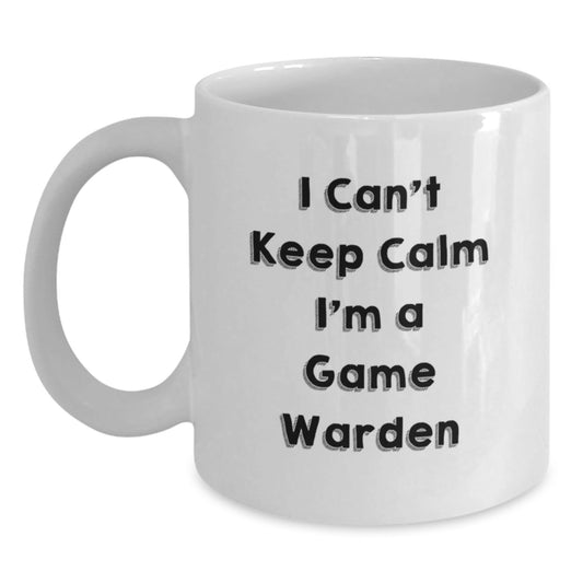 Funny Game Warden Gifts from Friends, I Can't Keep Calm I'm A Game Warden White Coffee Mug for Men and Women, Graduation Unique Gifts - Victory Thru Vision