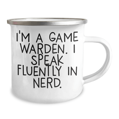 Funny Game Warden Gifts from Men to Friends - I'm A Game Warden. I Speak Fluently In genius. - Camping Mug for Graduation Unique Gifts - Victory Thru Vision