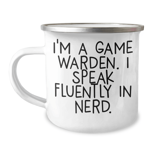 Funny Game Warden Gifts from Men to Friends - I'm A Game Warden. I Speak Fluently In genius. - Camping Mug for Graduation Unique Gifts - Victory Thru Vision