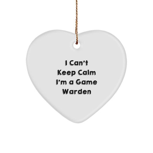 Funny Game Warden Heart Ornament, I Can't Keep Calm I'm A Game Warden, Gifts from Family for Game Warden Christmas Unique Gifts - Victory Thru Vision