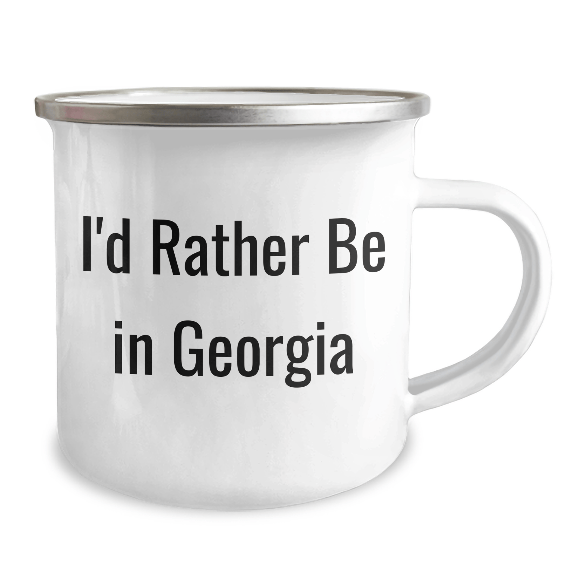 Funny Georgia Gifts for Him, I'd Rather Be In Georgia Camping Mug, Unique Graduation Mugs for Men from Friends, Coworkers, Family, 12 oz Stainless Steel with Enamel Finish, Permanent Printing - Victory Thru Vision 
