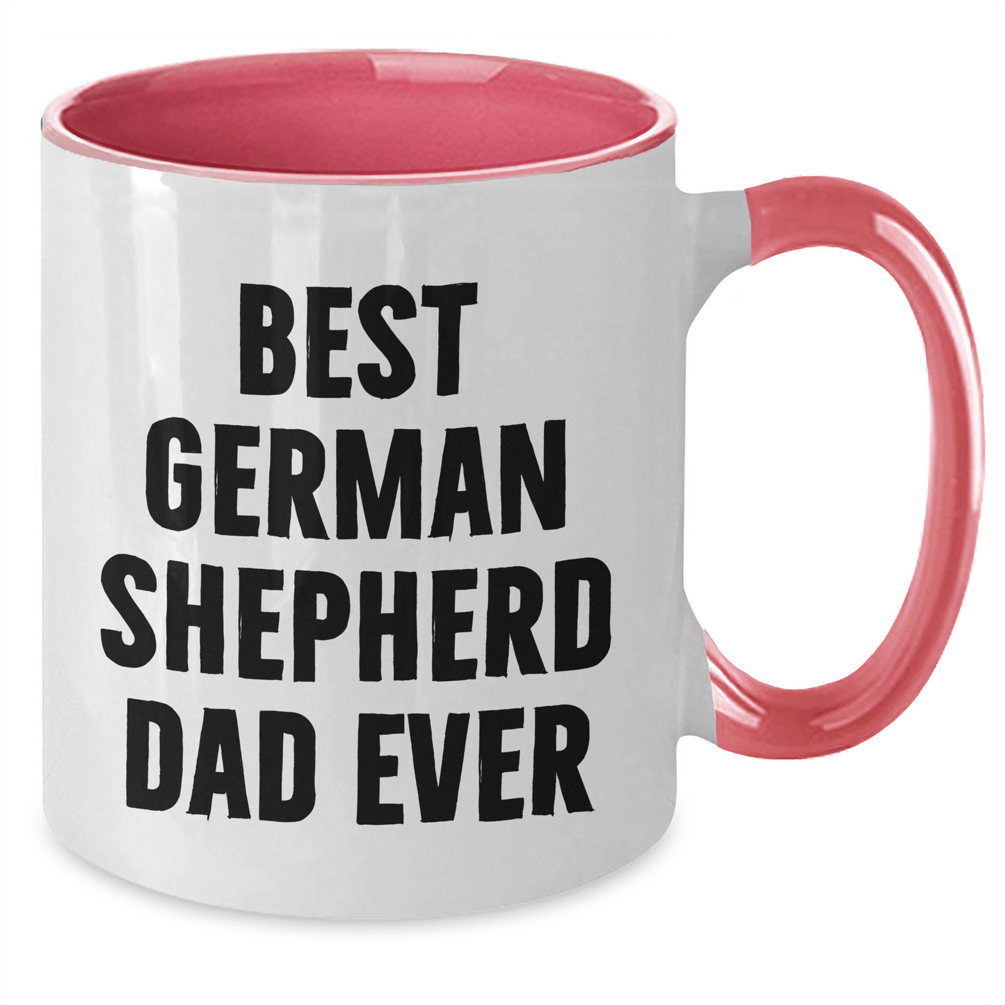 Funny German Shepherd Dad Gifts, Best German Shepherd Dad Ever, Two Tone Coffee Mug for Men, Unique Father's Day Unique Gifts from Men to Family - Victory Thru Vision 