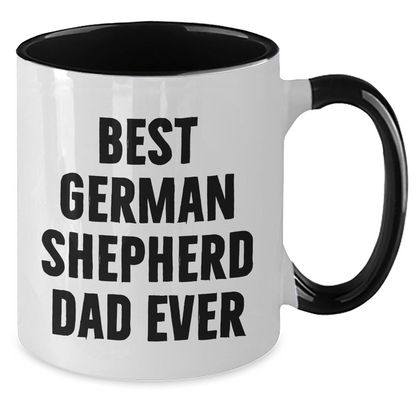 Funny German Shepherd Dad Gifts, Best German Shepherd Dad Ever, Two Tone Coffee Mug for Men, Unique Father's Day Unique Gifts from Men to Family - Victory Thru Vision 