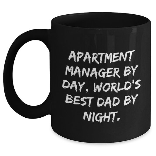 Funny Gift for Apartment Manager, World's Best Dad by Night, Graduation Unique Gifts from Friends and Family, Black Coffee Mug - Victory Thru Vision