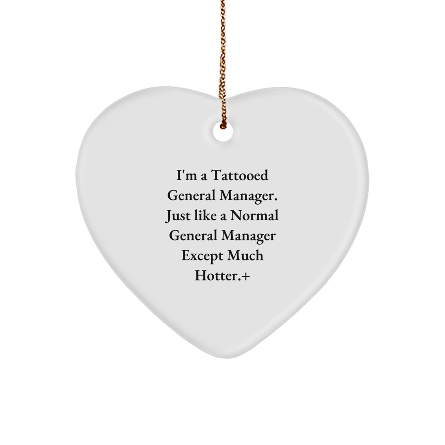 Funny Gift for General Manager - Heart Ornament from Men to Men, Christmas Unique Gifts - Victory Thru Vision