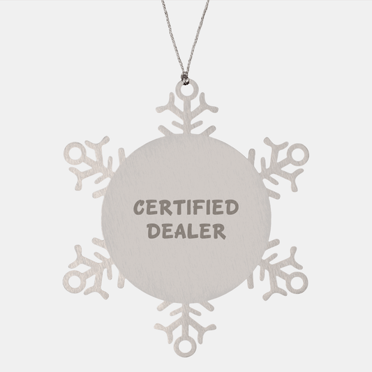 Funny Gift from Friends for Dealers - Christmas Snowflake Ornament, Shatterproof Stainless Steel, 3.14 inches - Victory Thru Vision
