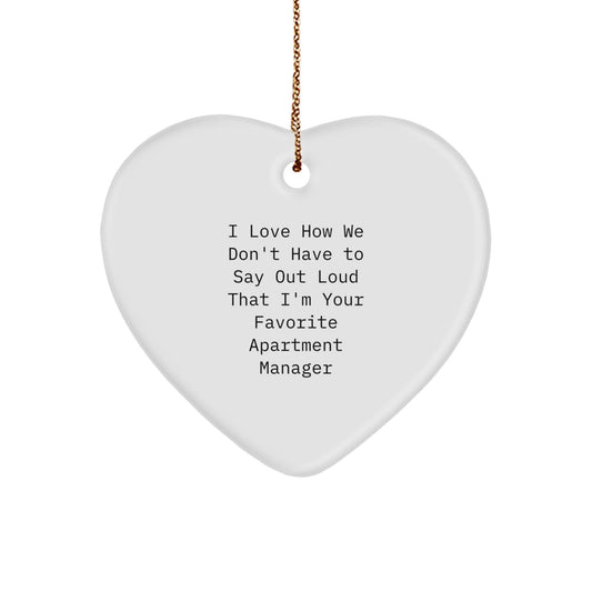 Funny Gifts from Family to Favorite Apartment Manager, Heart Ornament for Christmas - I Love How, Apartment Manager, Heart Ornament, Christmas Unique Gifts - Victory Thru Vision