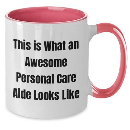 Funny Gifts from Friends for Awesome Personal Care Aide, Two Tone Coffee Mug - This Is What An Awesome Personal Care Aide Looks Like, Graduation Unique Gifts - Victory Thru Vision 