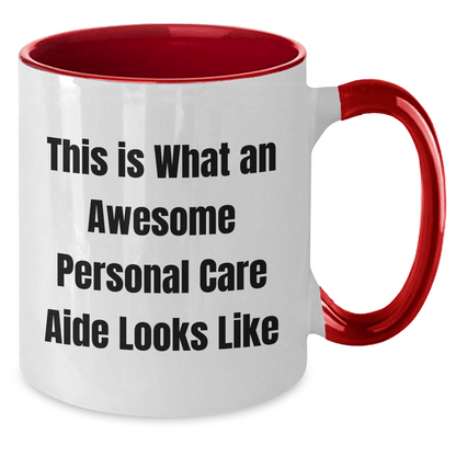Funny Gifts from Friends for Awesome Personal Care Aide, Two Tone Coffee Mug - This Is What An Awesome Personal Care Aide Looks Like, Graduation Unique Gifts - Victory Thru Vision 