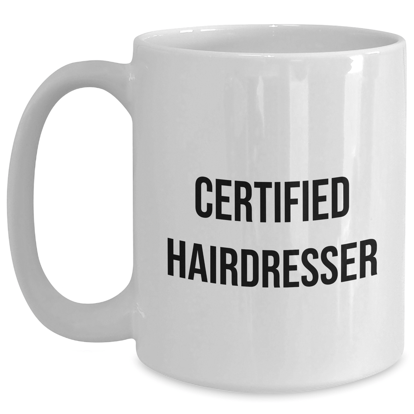 Funny Gifts from Hairdresser Lovers for Dad's Special Day - White Coffee Mug for Men or Women - Victory Thru Vision 