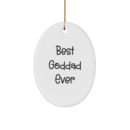 Funny Goddad Gifts for Men - Best Goddad Ever Oval Ornament, Christmas Memorable Presents from Family - Victory Thru Vision 